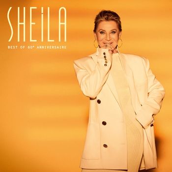 Sheila - Best Of 60e Anniversaire