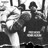 Moksi - Free Moksi (Remix Album [Explicit])