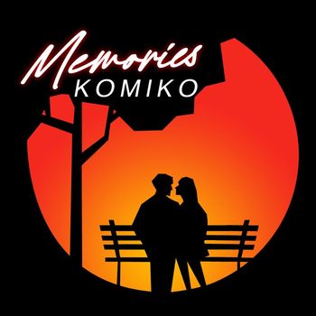 Komiko - Memories