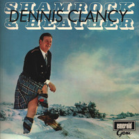 Dennis Clancy - Shamrock And Heather