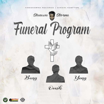 Shawn Storm - Funeral Program (Explicit)