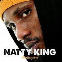 Natty King - Masterpiece (Explicit)