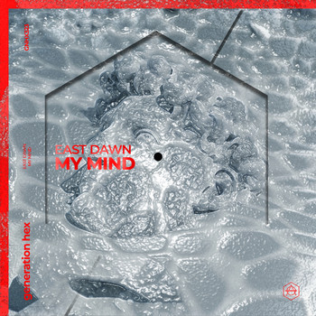 East Dawn - My Mind