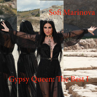 Sofi Marinova - Gypsy Queen: The Best I