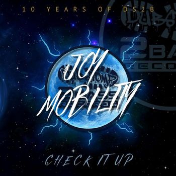 Joy Mobility - Check It Up (Explicit)