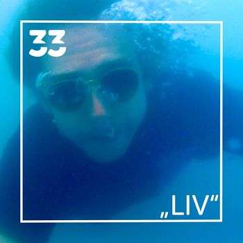 33 - LIV