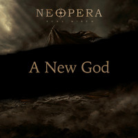 Neopera - A New God
