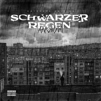 Anonym - Schwarzer Regen (Explicit)