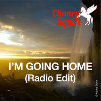 Chancy Squire - I´m Going Home (Radio Edit)