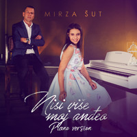 Mirza Sut - Nisi vise moj andjeo (Piano Version)