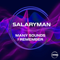 Salaryman - Many Sounds I Remember