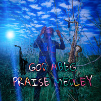 Hojay Sax - God Abeg Praise Medley