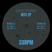Beau Didier - Bits EP [BEAU002]
