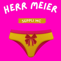 Seppli MC - Herr Meier