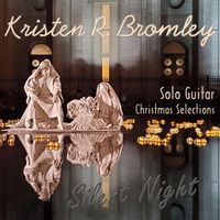 Kristen R. Bromley - Silent Night
