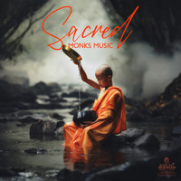 Buddhist Meditation Music Set - Sacred Monks Music: Music for Forgiveness and Release, Deep Love, Hope, Heal Your Past & Let Go of Your Pain