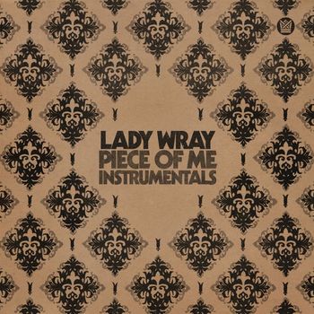 Lady Wray - Piece Of Me (Instrumentals)