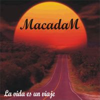 macadam - La Vida es un Viaje
