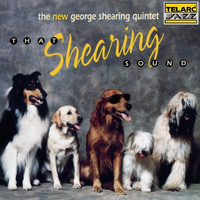 George Shearing Quintet - That Shearing Sound