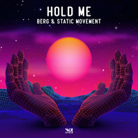 Berg and Static Movement - Hold Me