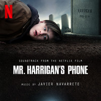 Javier Navarrete - Mr. Harrigan's Phone (Soundtrack from the Netflix Film)