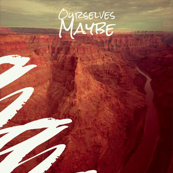 Various Artists - Ourselves Maybe