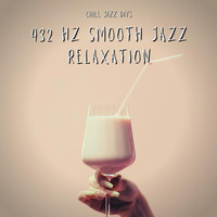 Chill Jazz Days - 432 Hz Smooth Jazz Relaxation