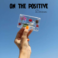 Darmen - On the positive