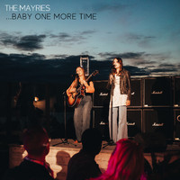 The Mayries - ...Baby One More Time