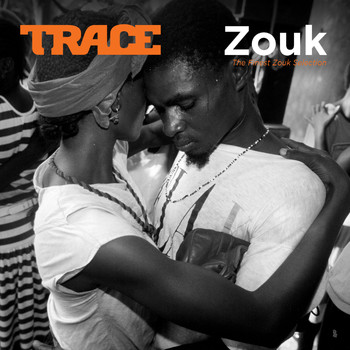Various Artists - Trace Zouk