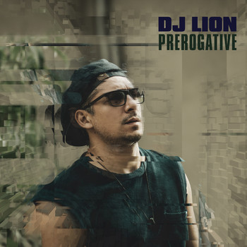 DJ Lion - Prerogative
