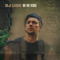 DJ Lion - On The Verge