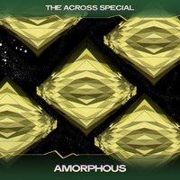 The Across Special - Amorphous (Revelation Mix, 24 Bit Remastered)
