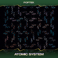 Poptek - Atomic System (K Mion Mix, 24 Bit Remastered)