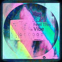 Salvatore Vitrano - Feel This Vibe