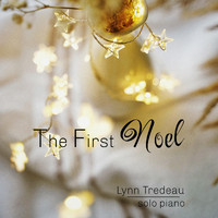 Lynn Tredeau - The First Noel