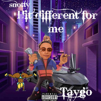 Taygo - Hit Different For Me (Explicit)
