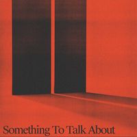 Two People - Something To Talk About