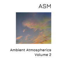 James Bernard - Ambient Atmospherics, Vol. 2