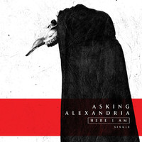 Asking Alexandria - Here I Am