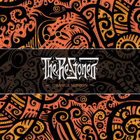The Re-Stoned - Orange Session