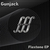 Gunjack - Flextone EP