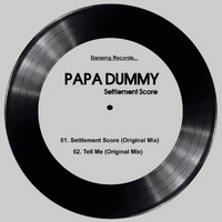 Papa Dummy - Settlement Score