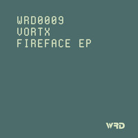 VortX - Fireface EP