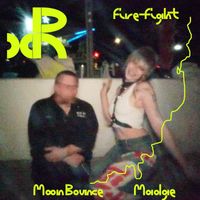 xR, Madge, Moon Bounce - Firefight (The futility of Most Things in the face of Post Post Modernity) (Explicit)