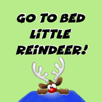 JellyBean Queen - Go to Bed Little Reindeer!