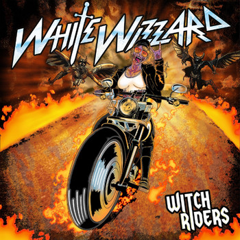 White Wizzard - Witch Riders