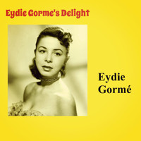 Eydie Gormé - Eydie Gorme's Delight