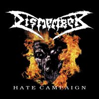 Dismember - Hate Campaign (Explicit)