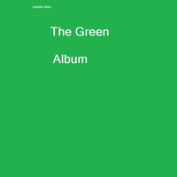 Catalin Dinu - The Green Album